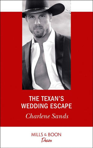 Heart of Stone - The Texan&#39;s Wedding Escape (Mills &amp; Boon Desire) (Heart of Stone, Book 1)