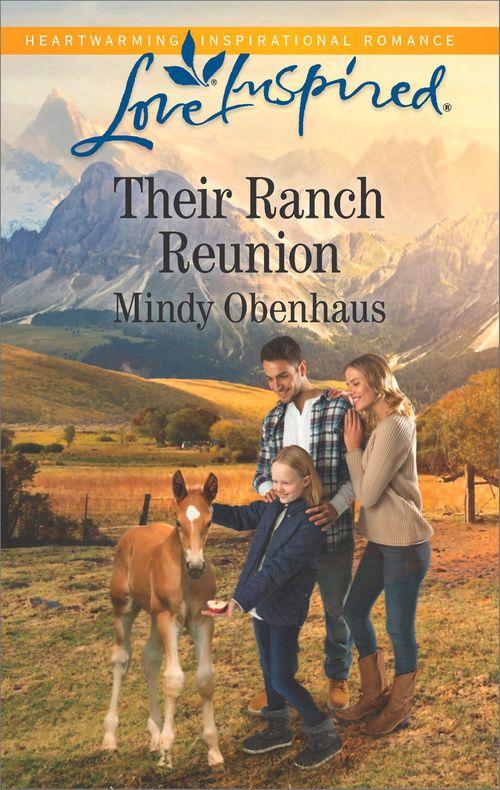 Rocky Mountain Heroes - Their Ranch Reunion (Mills &amp; Boon Love Inspired) (Rocky Mountain Heroes, Book 1)