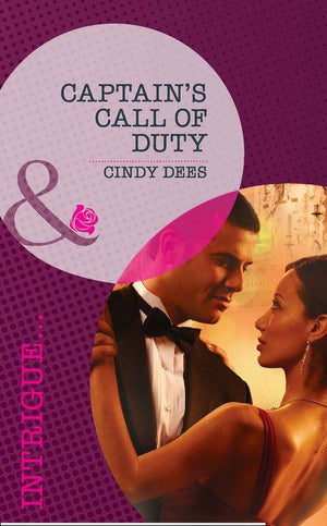 The Kelley Legacy - Captain&#39;s Call of Duty (Mills &amp; Boon Intrigue) (The Kelley Legacy, Book 6): First edition