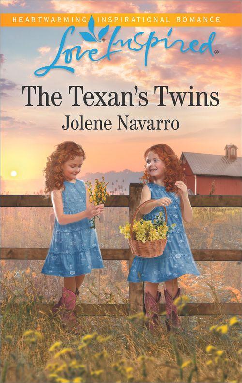 Lone Star Legacy (Love Inspired) - The Texan&#39;s Twins (Mills &amp; Boon Love Inspired) (Lone Star Legacy (Love Inspired), Book 2)