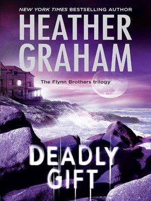 The Flynn Brothers Trilogy - Deadly Gift (The Flynn Brothers Trilogy, Book 3): First edition