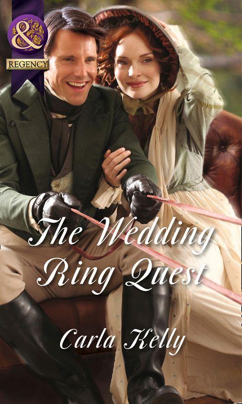 The Wedding Ring Quest (Mills &amp; Boon Historical): First edition