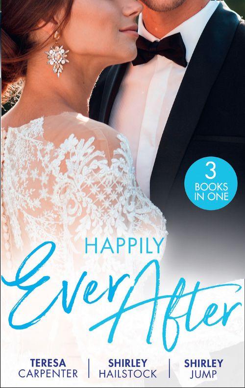 Happily Ever After: The Best Man & The Wedding Planner (The Vineyards of Calanetti) / All He Needs / The Firefighter's Family Secret (9780263300284)