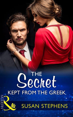 The Secret Kept From The Greek (Mills & Boon Modern) (Secret Heirs of Billionaires, Book 9) (9781474052634)