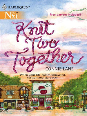 Knit Two Together: First edition