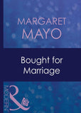 Bought For Marriage (Mills & Boon Modern) (Forced to Marry, Book 1): First edition (9781408939482)