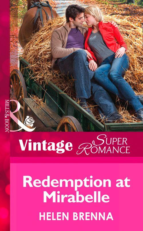 An Island to Remember - Redemption at Mirabelle (Mills &amp; Boon Vintage Superromance) (An Island to Remember, Book 7): First edition