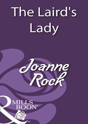 The Laird&#39;s Lady (Mills &amp; Boon Historical): First edition
