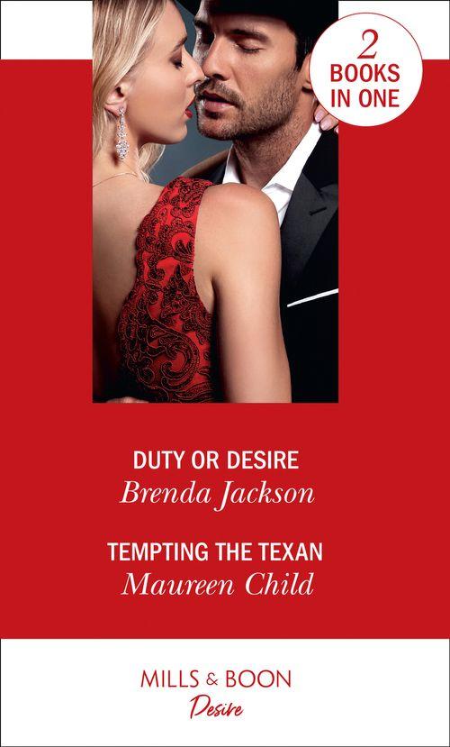 Duty Or Desire: Duty or Desire / Tempting the Texan (Texas Cattleman’s Club: Inheritance)