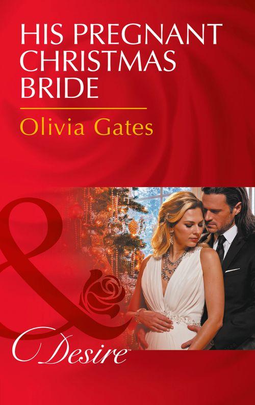 The Billionaires of Black Castle - His Pregnant Christmas Bride (Mills &amp; Boon Desire) (The Billionaires of Black Castle, Book 6)