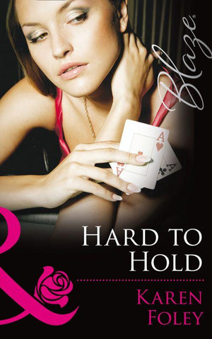 The U.S. Marshals - Hard to Hold (Mills &amp; Boon Blaze) (The U.S. Marshals, Book 1): First edition