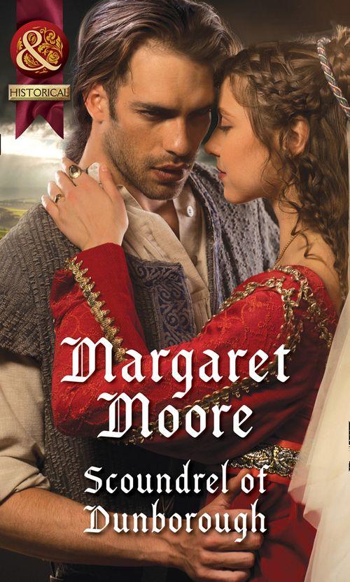 The Knights&#39; Prizes - Scoundrel Of Dunborough (Mills &amp; Boon Historical) (The Knights&#39; Prizes)