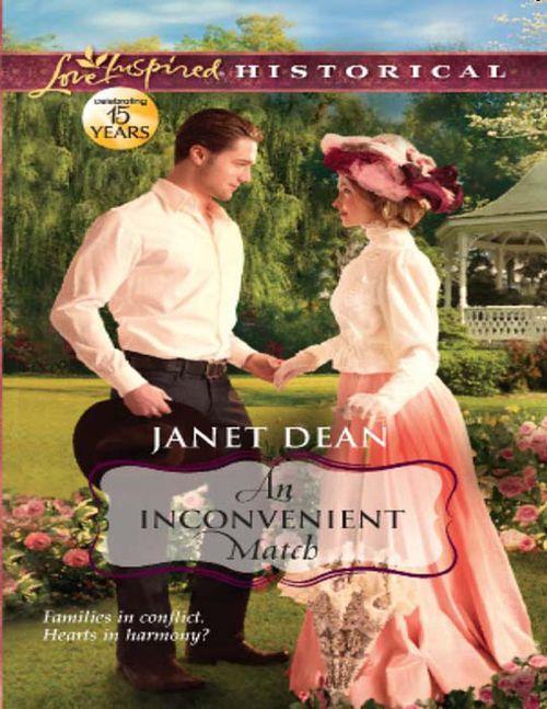 An Inconvenient Match (Mills &amp; Boon Love Inspired Historical): First edition