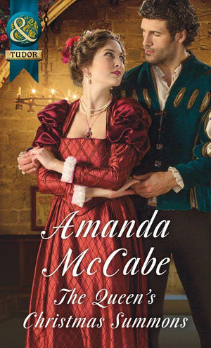 The Queen&#39;s Christmas Summons (Mills &amp; Boon Historical)