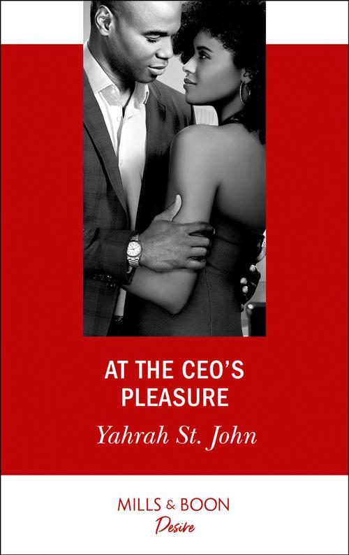The Stewart Heirs - At The Ceo&#39;s Pleasure (Mills &amp; Boon Desire) (The Stewart Heirs, Book 1)
