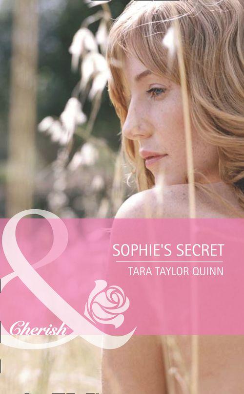 Sophie's Secret (Mills & Boon Cherish) (Shelter Valley Stories, Book 9): First edition (9781408920664)