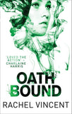 Oath Bound (An Unbound Novel, Book 3): First edition (9781472010261)
