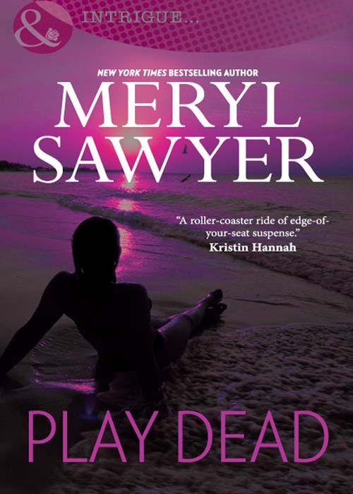Play Dead (Mills &amp; Boon Nocturne): First edition