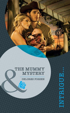 The Mummy Mystery (Mills &amp; Boon Intrigue): First edition