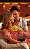 The Greatest Risk (Logan's Legacy, Book 19): First edition (9781472052971)