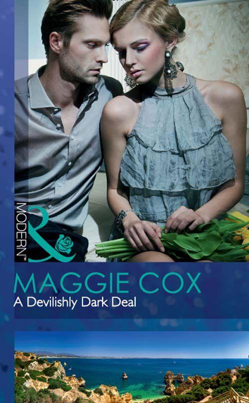 A Devilishly Dark Deal (Mills &amp; Boon Modern): First edition