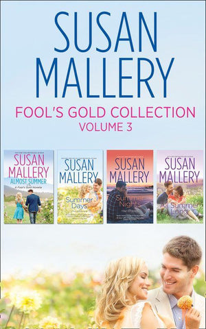 Fool&#39;s Gold - Fool&#39;s Gold Collection Volume 3: Almost Summer / Summer Days / Summer Nights / All Summer Long (Fool&#39;s Gold): First edition