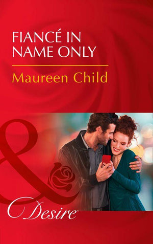 Fiancé In Name Only (Mills &amp; Boon Desire)