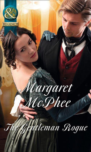 Gentlemen of Disrepute - The Gentleman Rogue (Mills &amp; Boon Historical) (Gentlemen of Disrepute): First edition