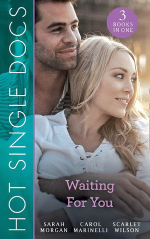 Hot Single Docs: Waiting For You: St Piran&#39;s: Prince on the Children&#39;s Ward (St Piran&#39;s Hospital) / 200 Harley Street: Surgeon in a Tux (200 Harley Street) / 200 Harley Street: Girl from the Red Carpet (200 Harley Street)