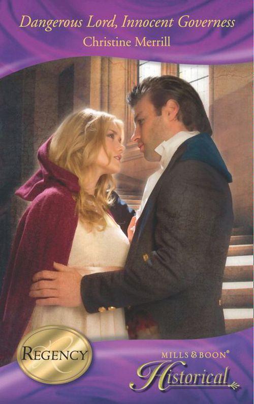 Dangerous Lord, Innocent Governess (Mills &amp; Boon Historical): First edition