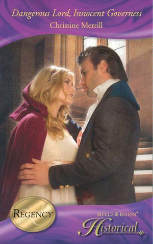 Dangerous Lord, Innocent Governess (Mills &amp; Boon Historical): First edition