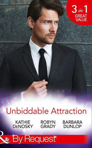 Unbiddable Attraction (Mills &amp; Boon By Request)
