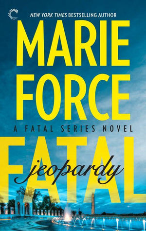 The Fatal Series - Fatal Jeopardy (The Fatal Series, Book 7)
