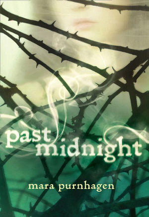 Past Midnight - Past Midnight (Past Midnight, Book 1): First edition