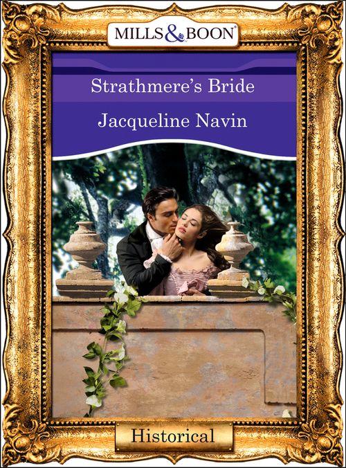 Strathmere&#39;s Bride (Mills &amp; Boon Vintage 90s Modern): First edition