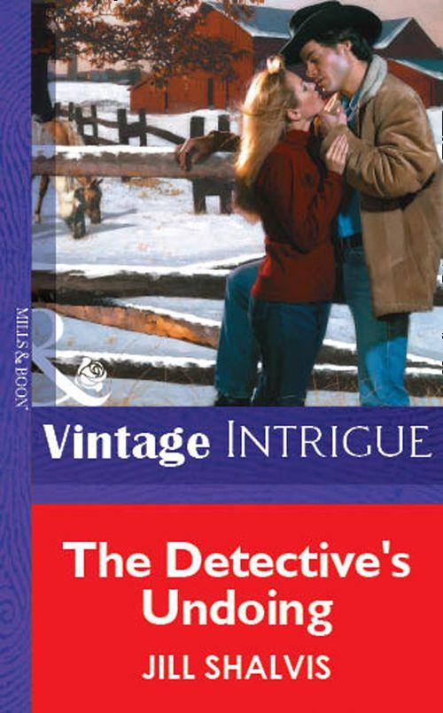 The Detective&#39;s Undoing (Mills &amp; Boon Vintage Intrigue): First edition