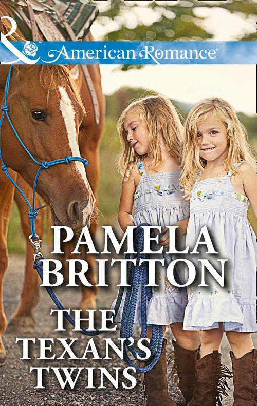 Texas Rodeo Barons - The Texan&#39;s Twins (Mills &amp; Boon American Romance) (Texas Rodeo Barons, Book 5): Fifth edition