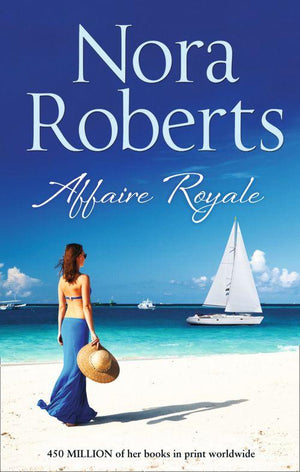 The Royals of Cordina - Affaire Royale (The Royals of Cordina, Book 1): First edition