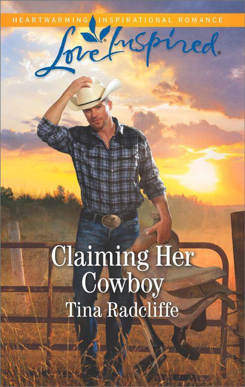 Big Heart Ranch - Claiming Her Cowboy (Mills &amp; Boon Love Inspired) (Big Heart Ranch, Book 1)