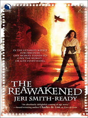 The Reawakened (Aspect of Crow, Book 4): First edition (9781408957103)