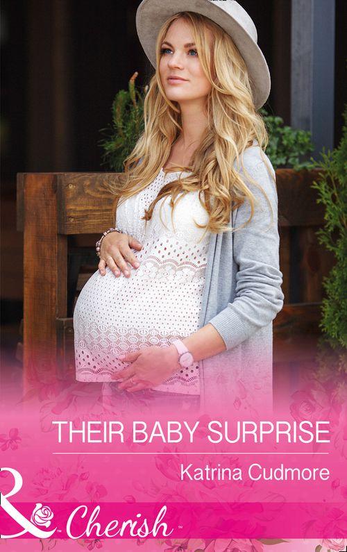 Their Baby Surprise (Mills &amp; Boon Cherish)