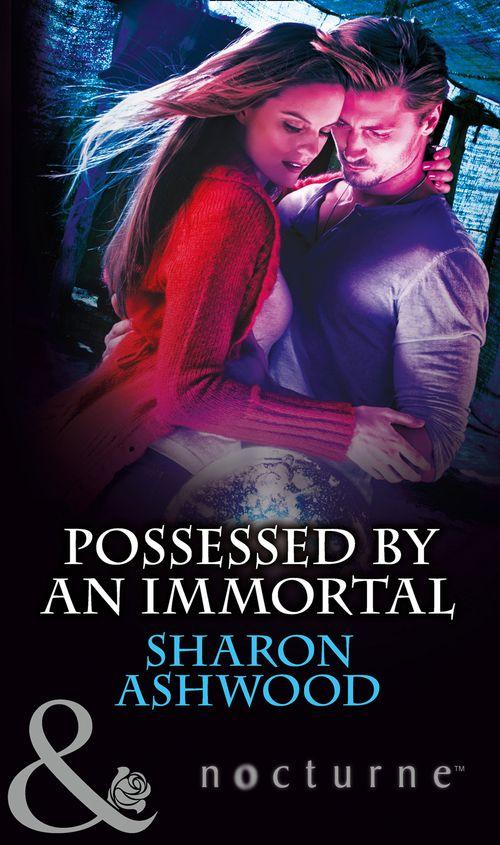 Possessed by an Immortal (Mills &amp; Boon Nocturne): First edition
