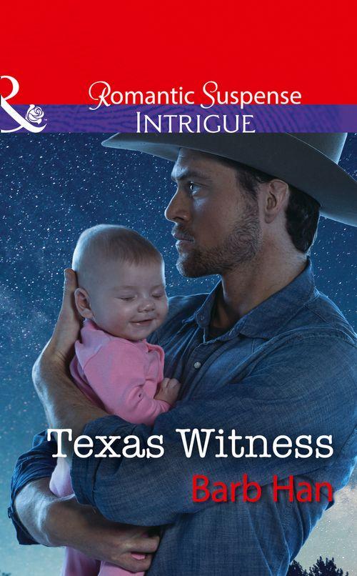 Cattlemen Crime Club - Texas Witness (Mills &amp; Boon Intrigue) (Cattlemen Crime Club, Book 5)