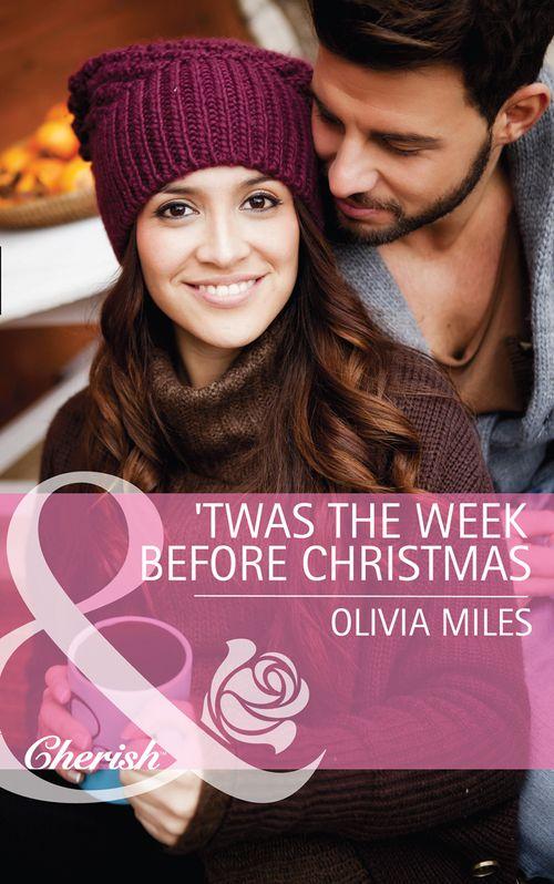 &#39;Twas the Week Before Christmas (Mills &amp; Boon Cherish): First edition