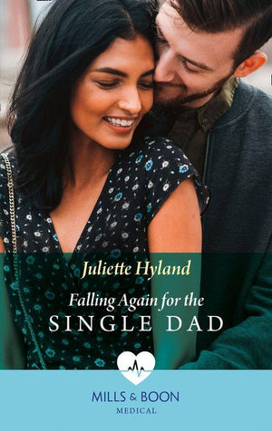 Falling Again For The Single Dad (Mills &amp; Boon Medical)