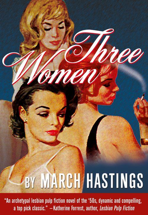 Three Women (Mills &amp; Boon Spice): First edition