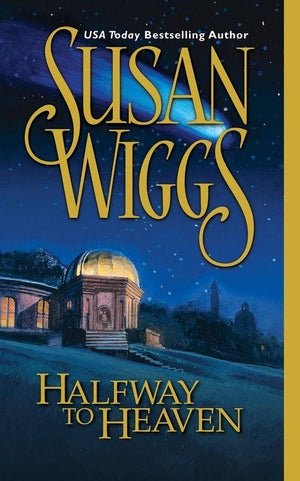 The Calhoun Chronicles - Halfway To Heaven (The Calhoun Chronicles, Book 3): First edition