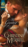 The Greatest Of Sins (Mills & Boon Historical) (The Sinner and the Saint, Book 1): First edition (9781472003775)