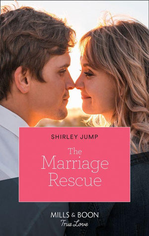 The Stone Gap Inn - The Marriage Rescue (Mills &amp; Boon True Love) (The Stone Gap Inn, Book 4)