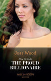 How To Undo The Proud Billionaire (Mills & Boon Modern) (South Africa's Scandalous Billionaires, Book 1) (9780008913571)